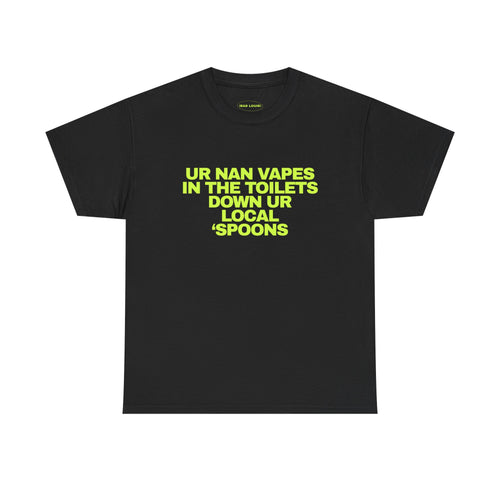 'UR NAN VAPES'