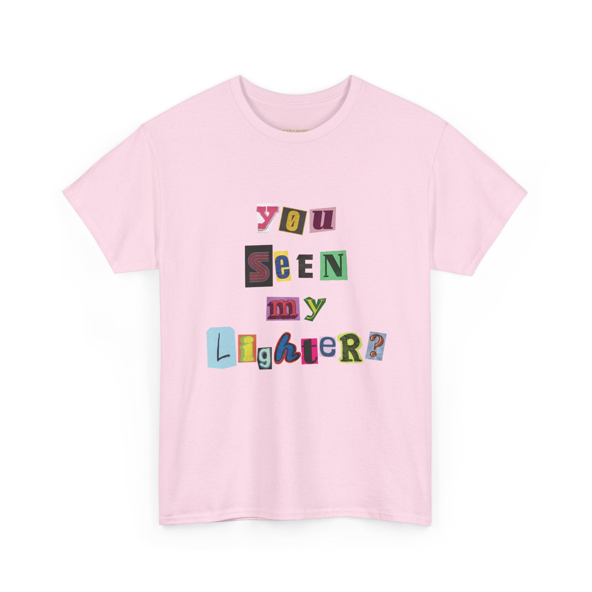 'SEEN MY LIGHTER?' TEE