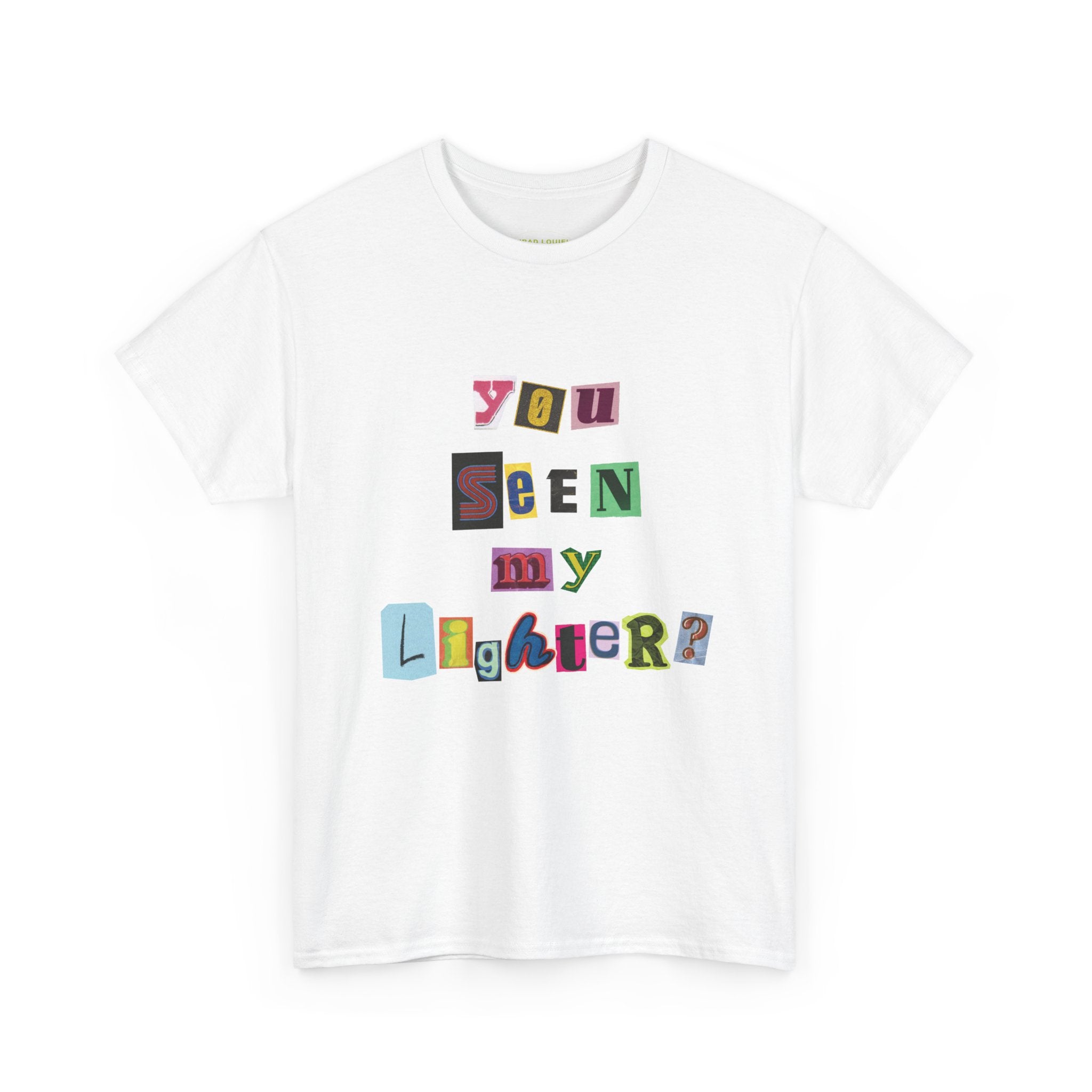 'SEEN MY LIGHTER?' TEE
